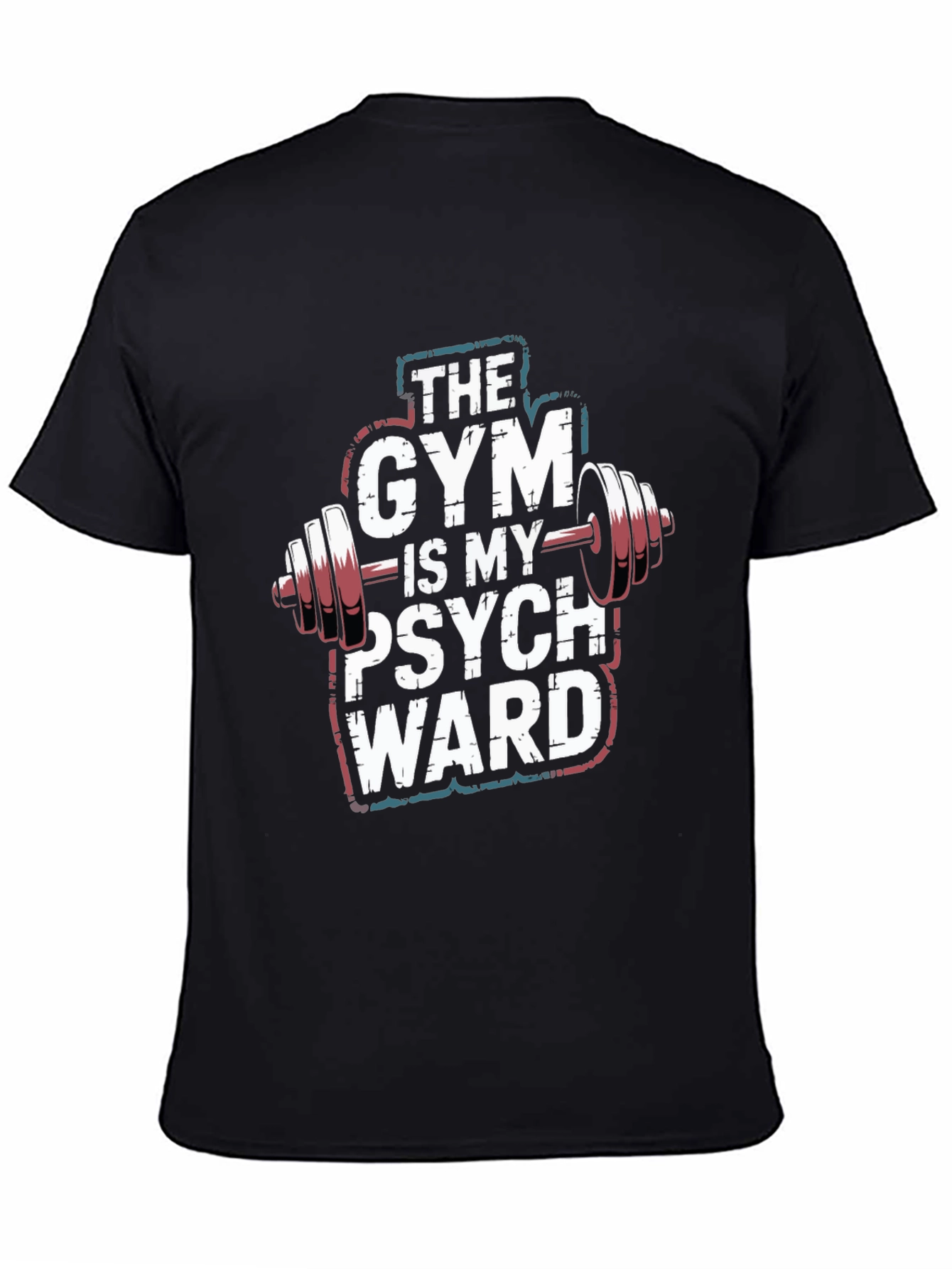 Gym is My Psych Ward Graphic T-Shirt