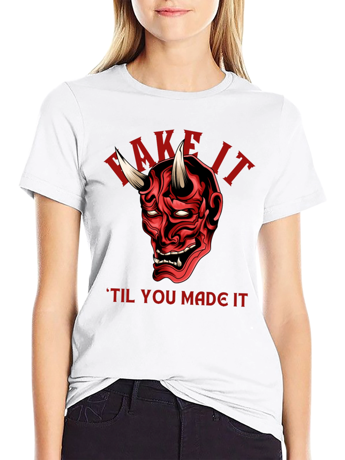 Fake It Til You Make It Demon T-Shirt