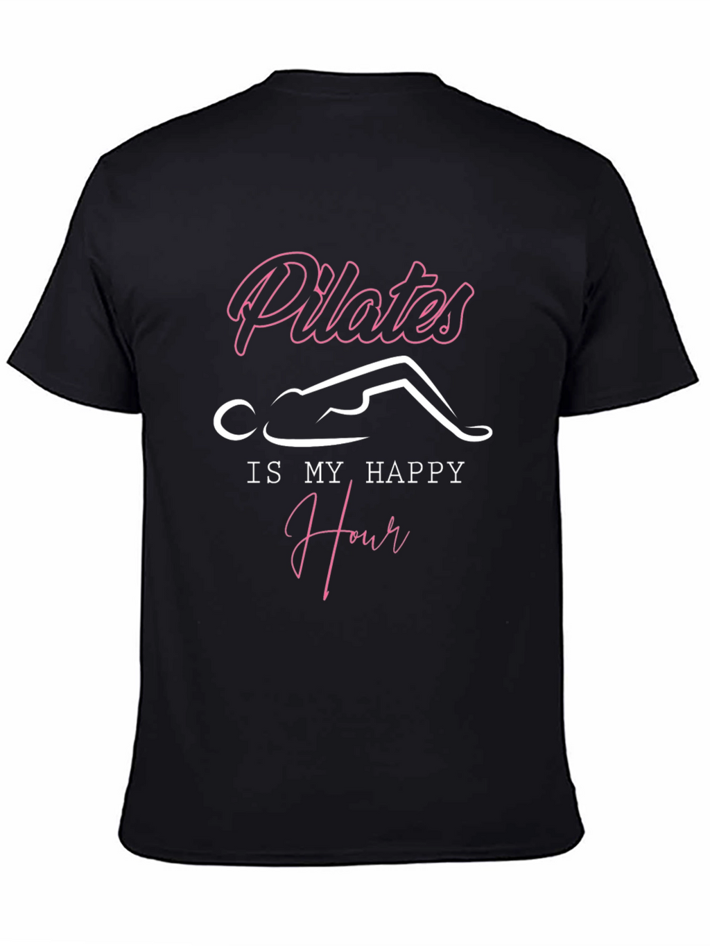 Pilates Is My Happy Hour T-Shirt