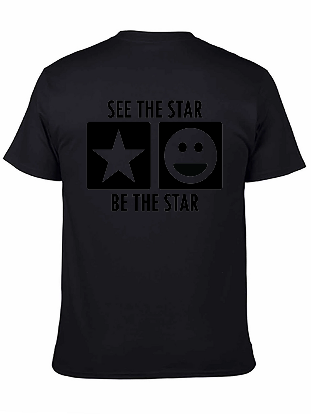 See the Star Be the Star Black T-Shirt