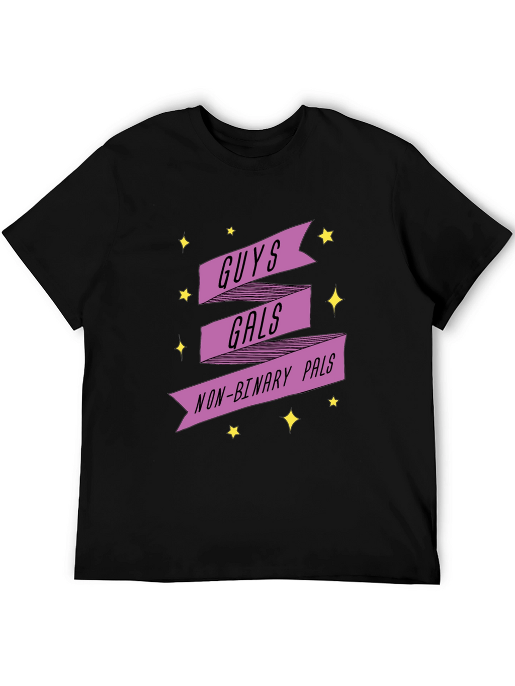 Guys Gals Non-Binary Pals Graphic Tee