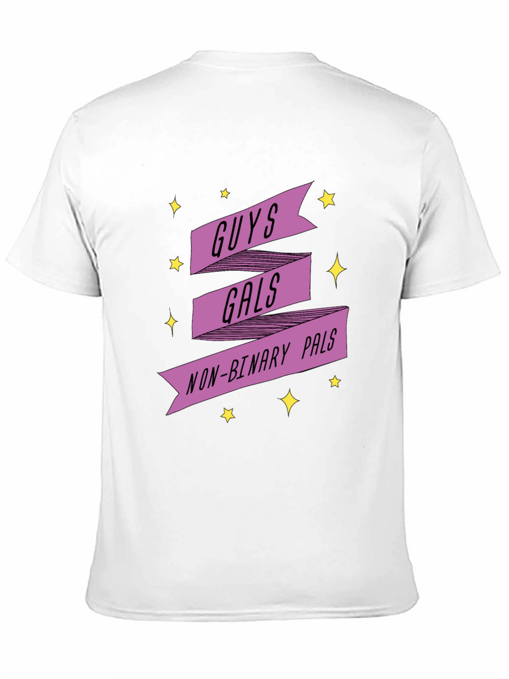 Guys Gals Non-Binary Pals Graphic Tee