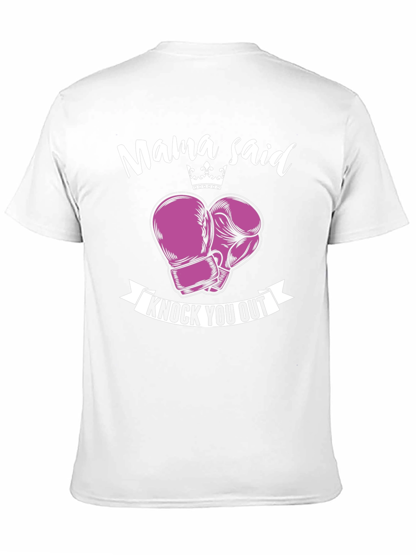 Mama Said Knock You Out T-Shirt
