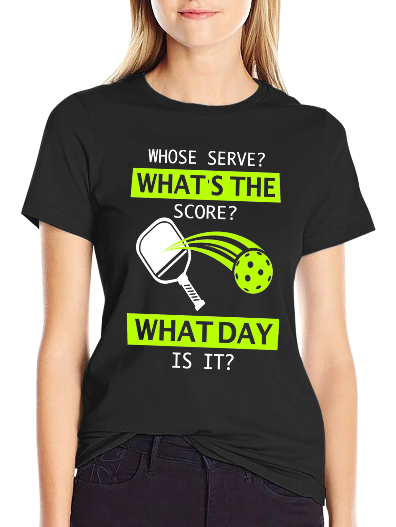 Pickleball T-Shirt: Whose Serve? Whats the Score?