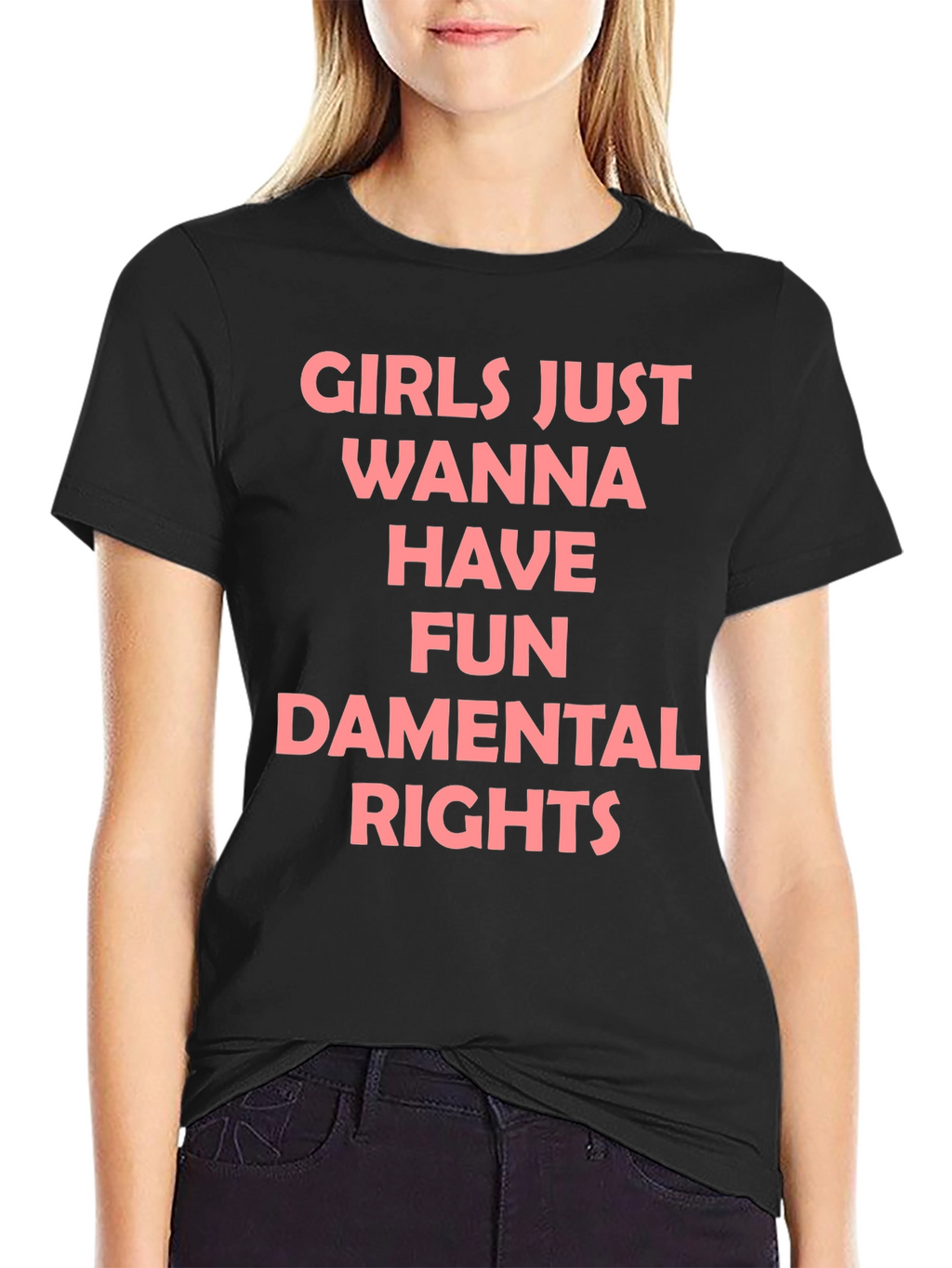 Girls Just Wanna Have Fun T-Shirt