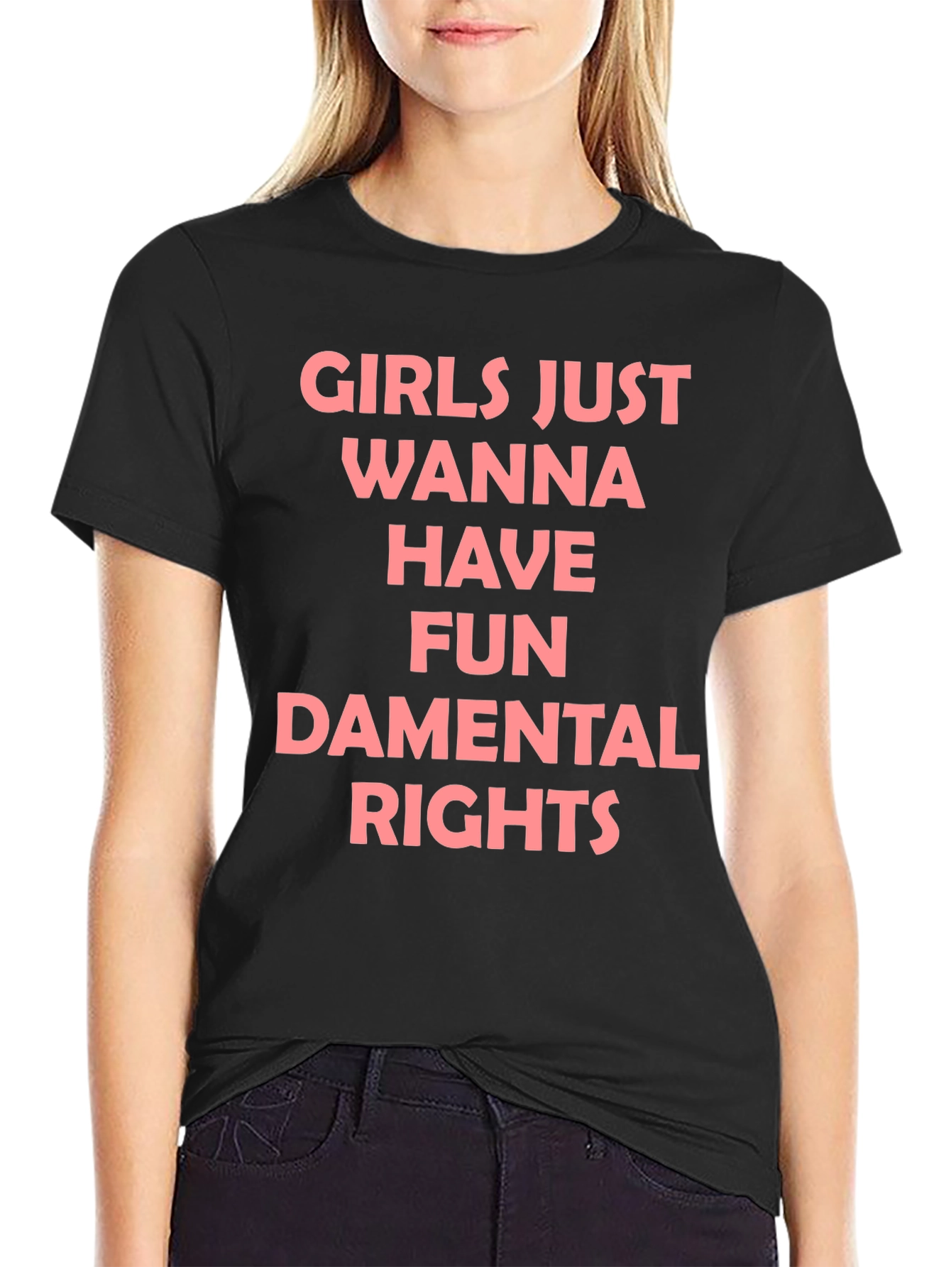 Girls Just Wanna Have Fun T-Shirt