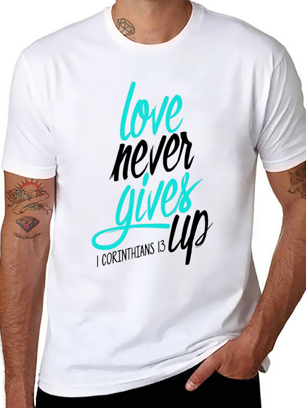 Love Never Gives Up T-Shirt