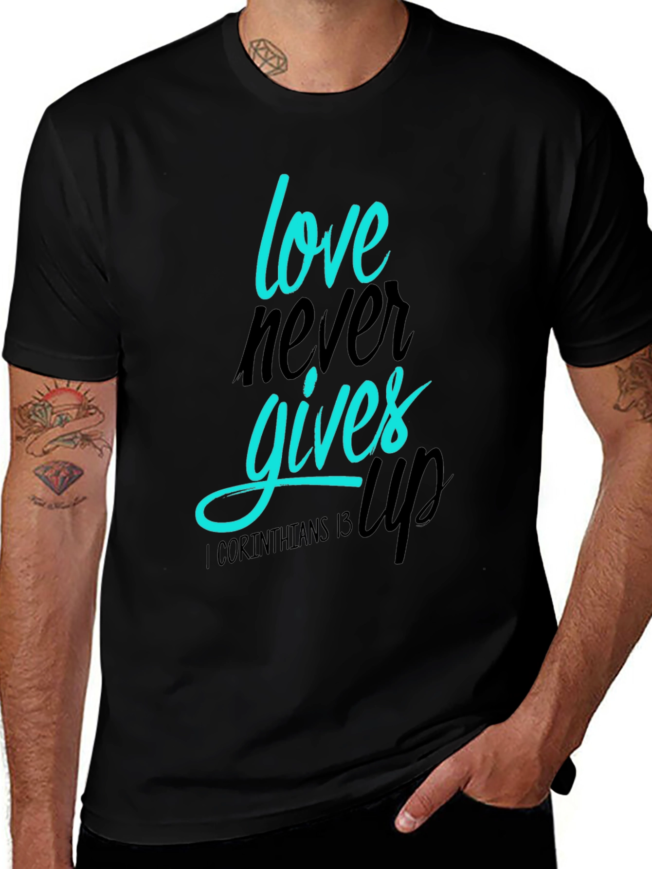 Love Never Gives Up T-Shirt