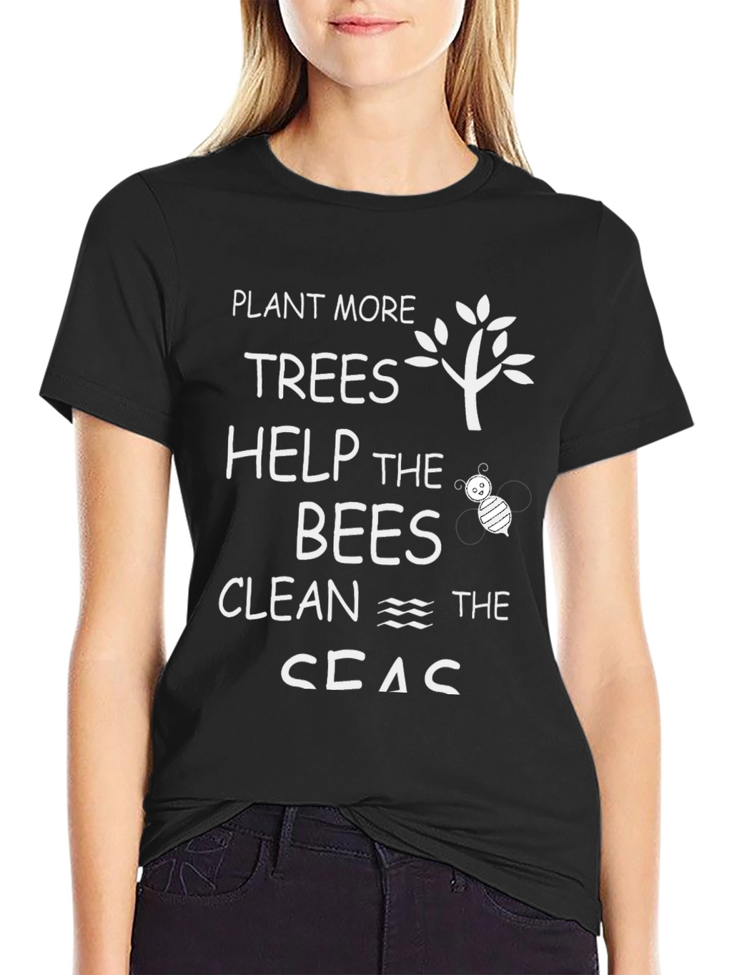 Plant More Trees Help Bees Clean Seas T-Shirt