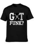 Got Funk? Mens Black Graphic T-Shirt