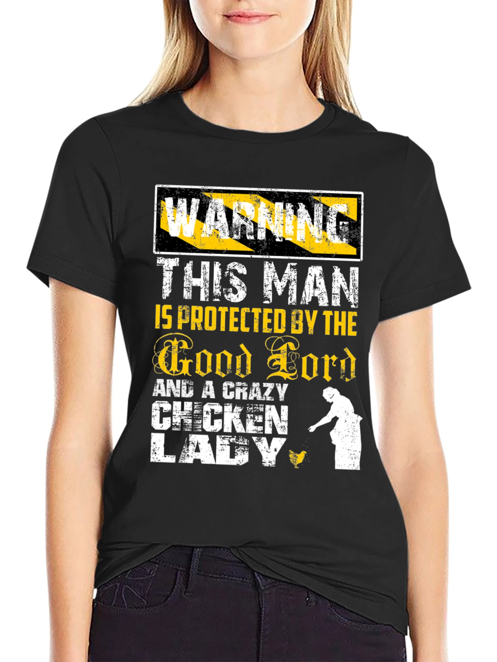 Warning: Crazy Chicken Lady Protected T-Shirt