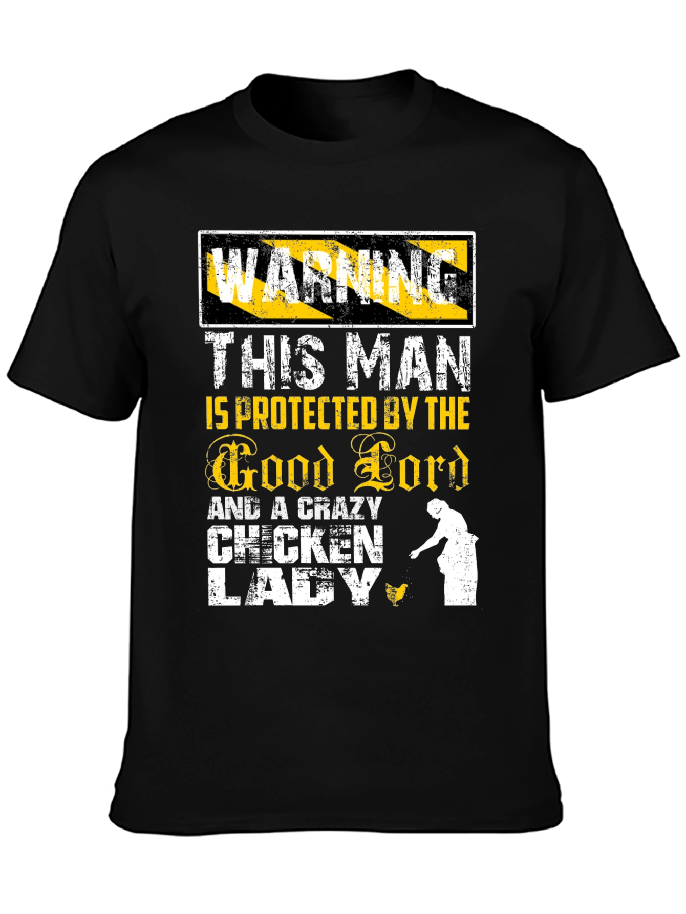 Warning: Crazy Chicken Lady Protected T-Shirt