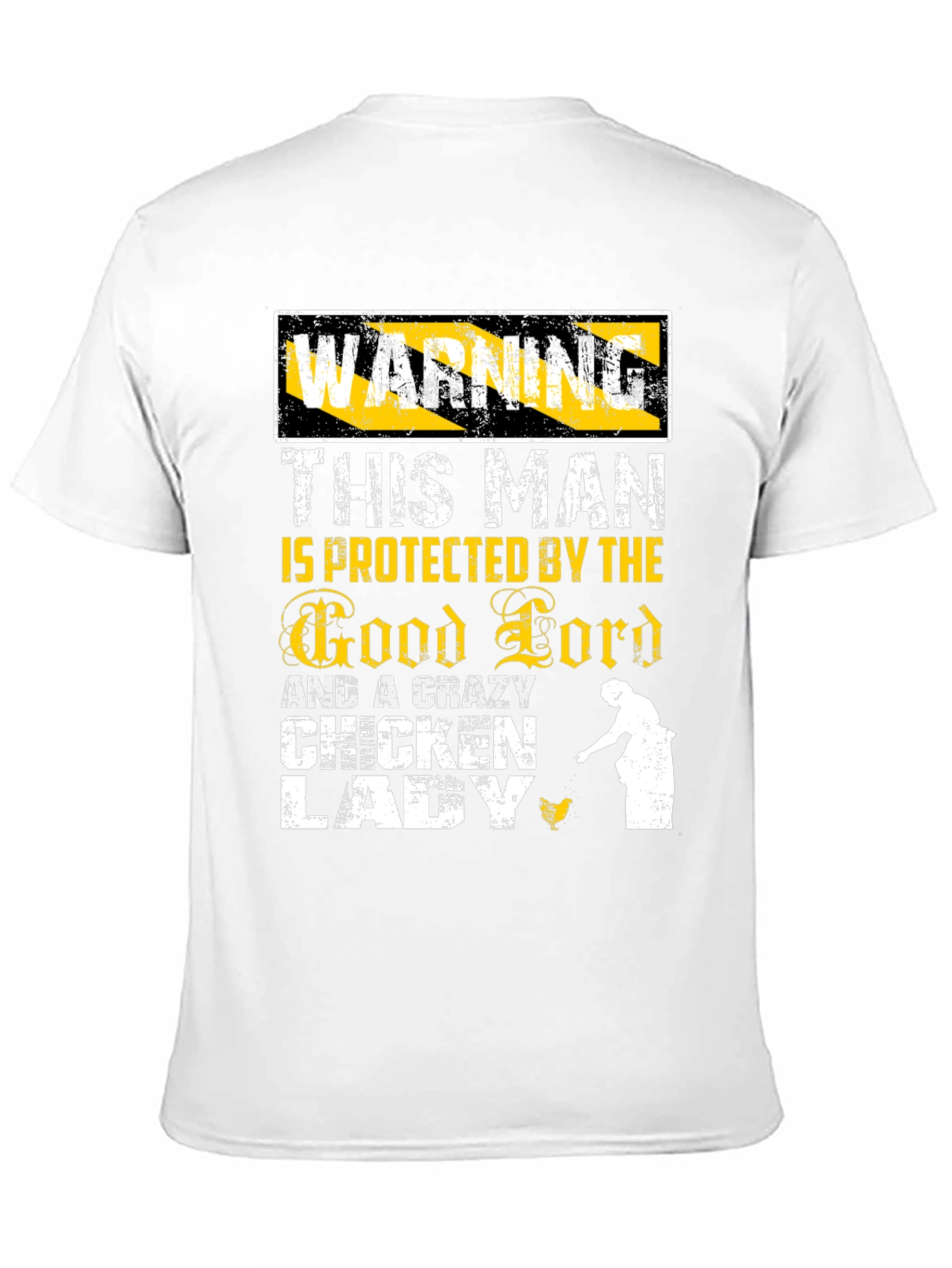 Warning: Crazy Chicken Lady Protected T-Shirt