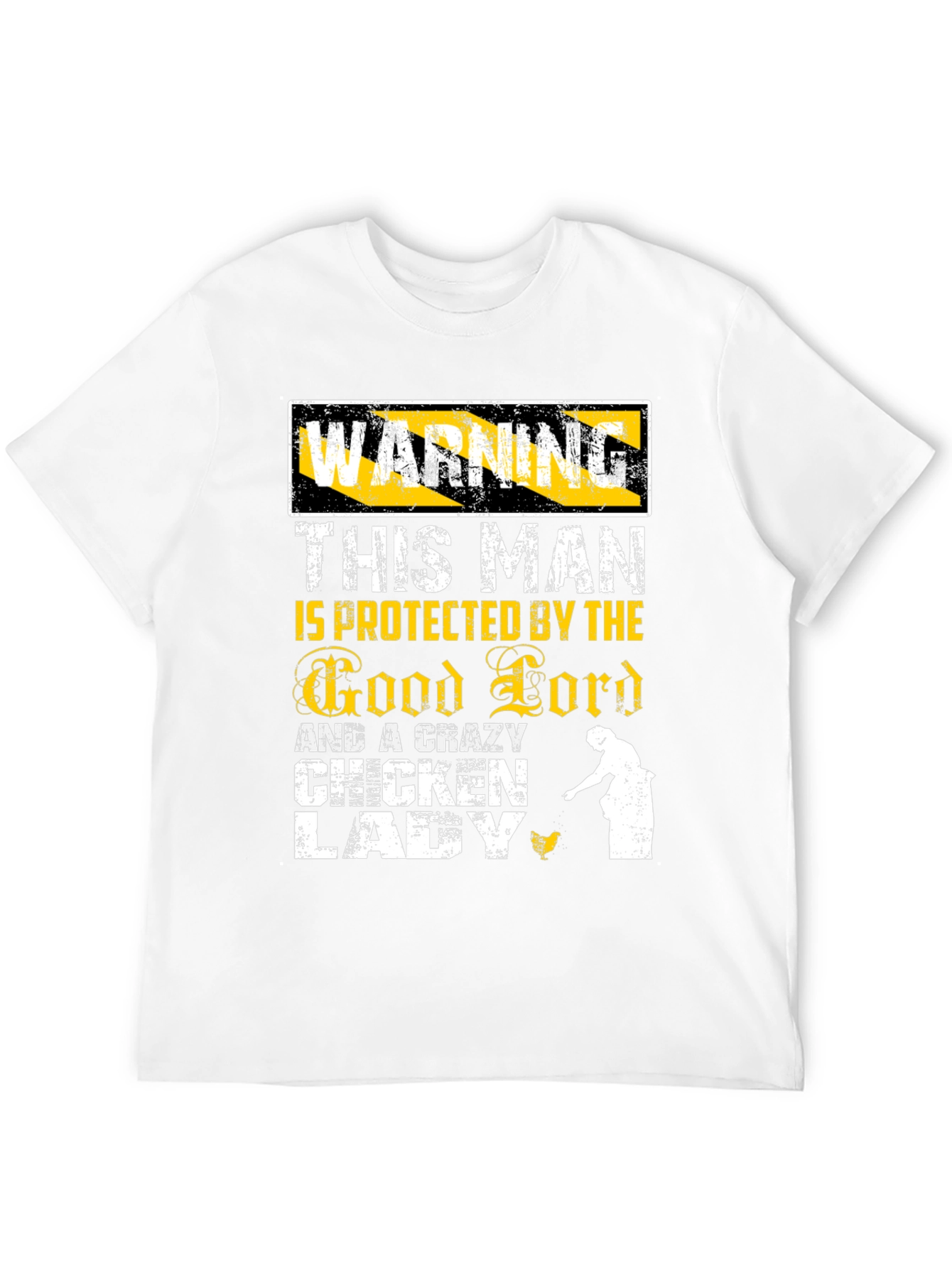 Warning: Crazy Chicken Lady Protected T-Shirt