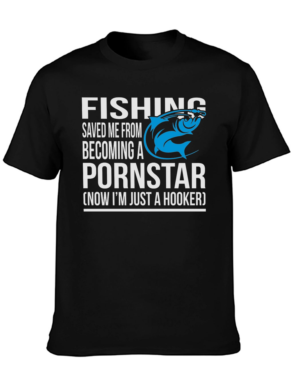 Fishing Saved Me Humor Graphic T-Shirt