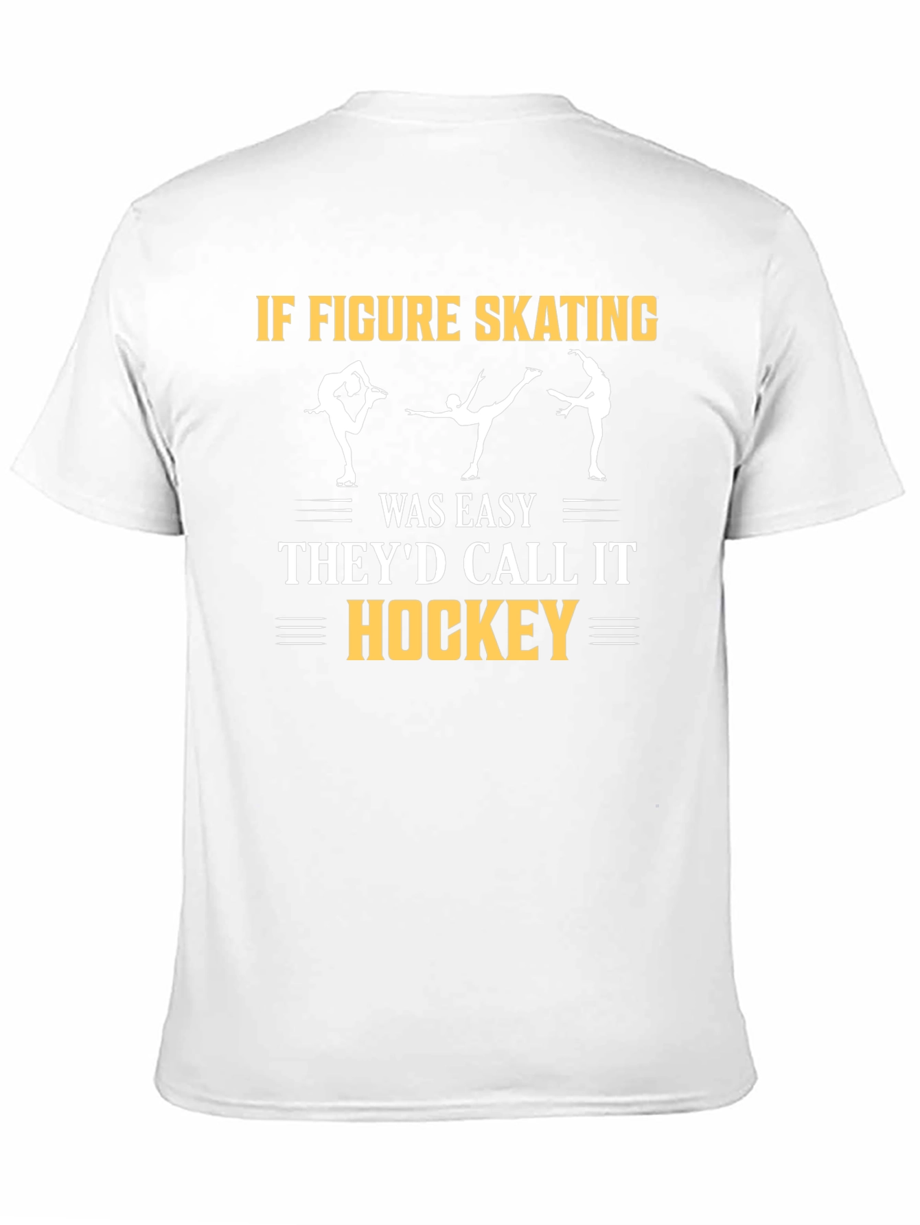 Figure Skating T-Shirt - Hockey Joke