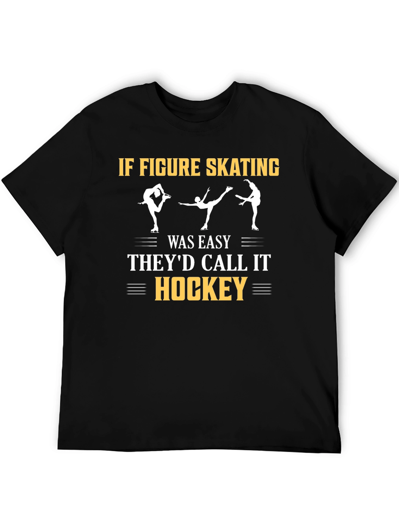 Figure Skating T-Shirt - Hockey Joke