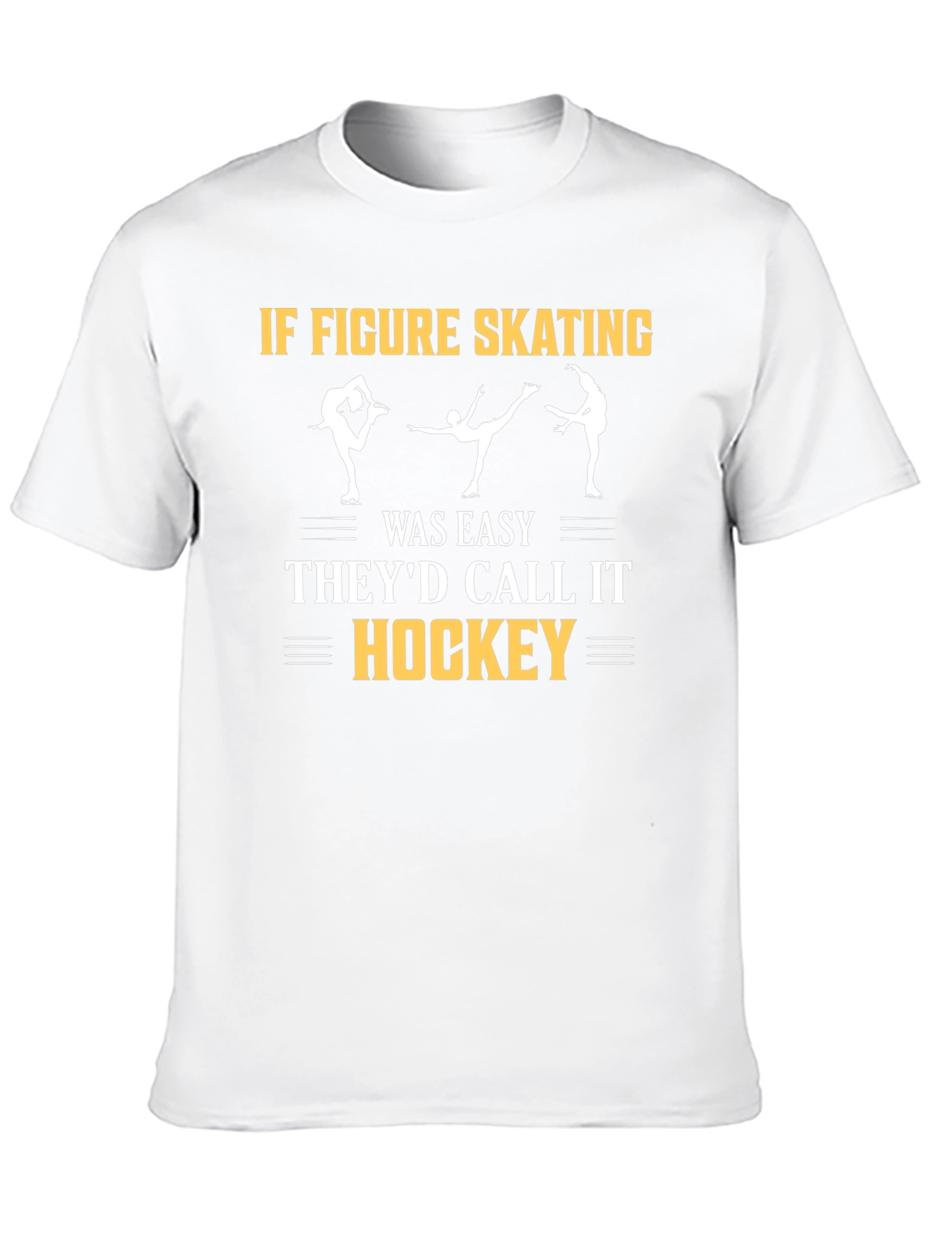 Figure Skating T-Shirt - Hockey Joke