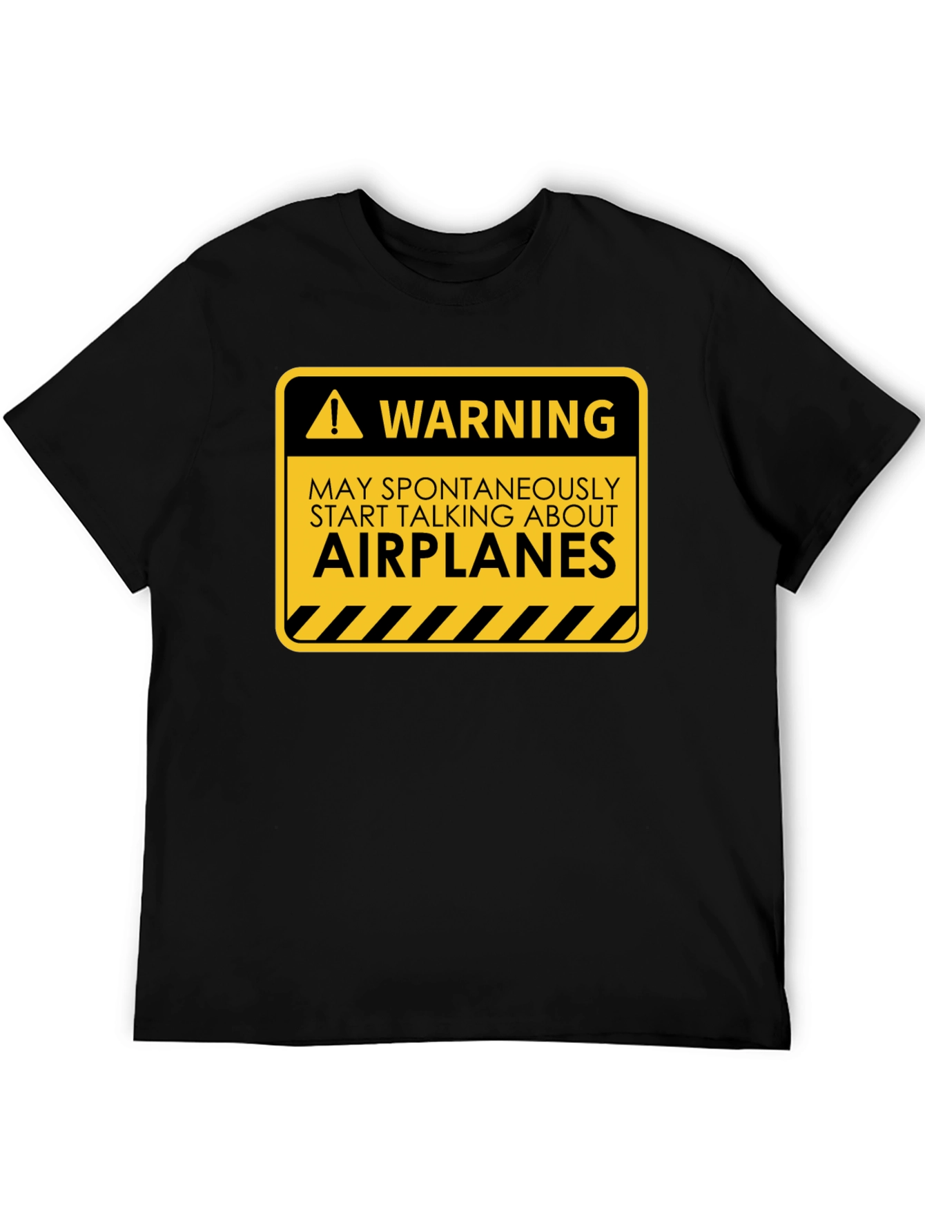 Warning May Spontaneously Talk About Airplanes T-Shirt