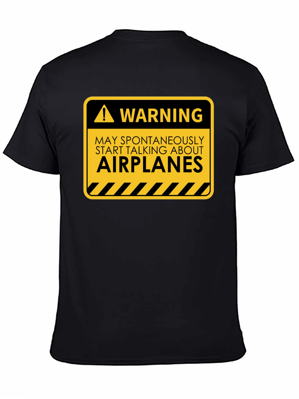 Warning May Spontaneously Talk About Airplanes T-Shirt