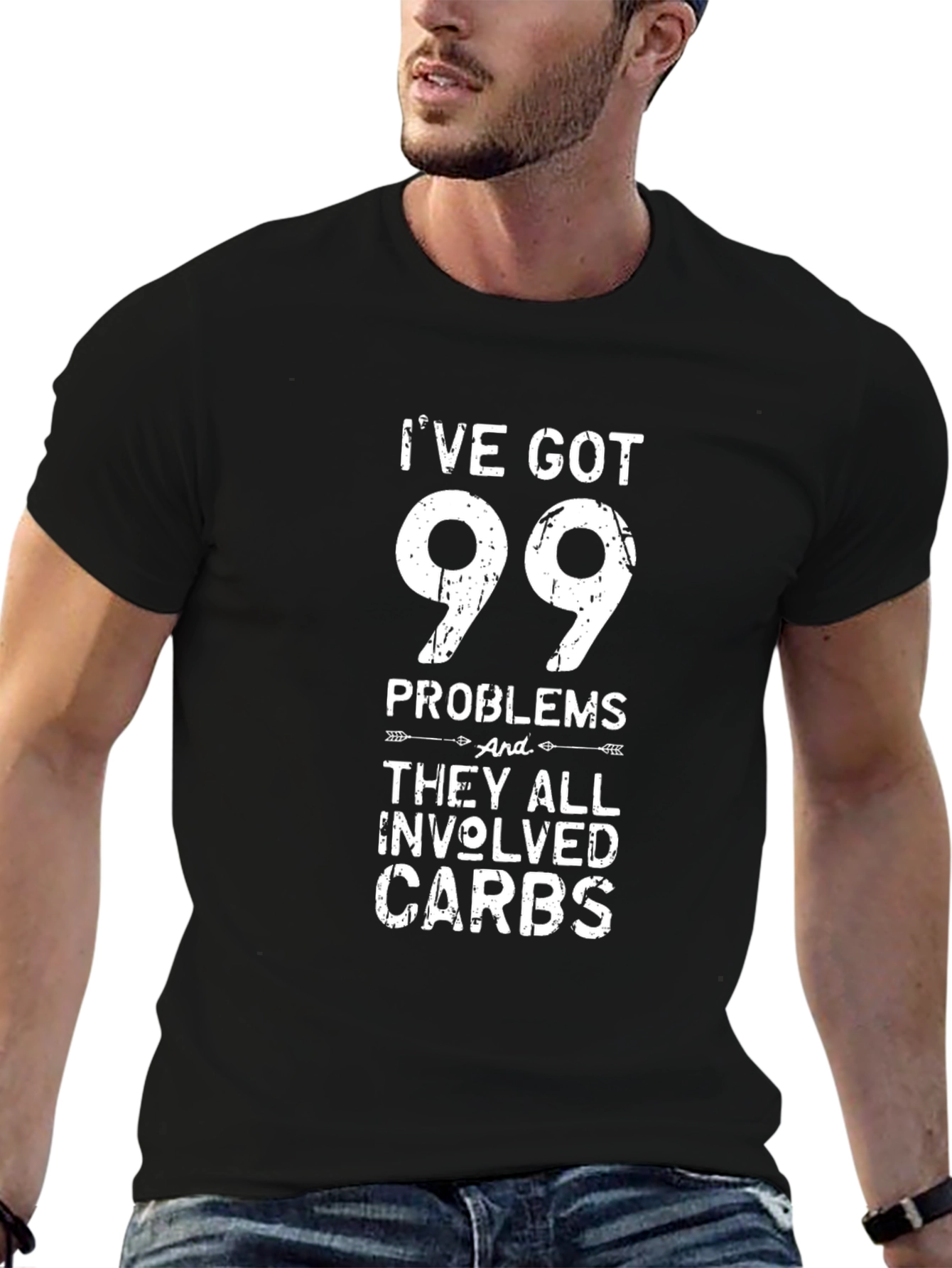 99 Problems Carbs T-Shirt - Funny Graphic Tee