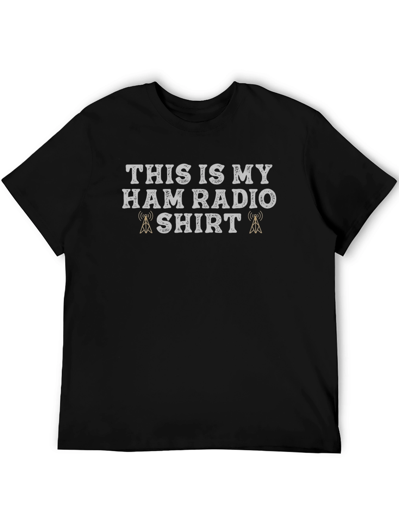 Ham Radio Shirt - This Is My Ham Radio Shirt - T-Shirt