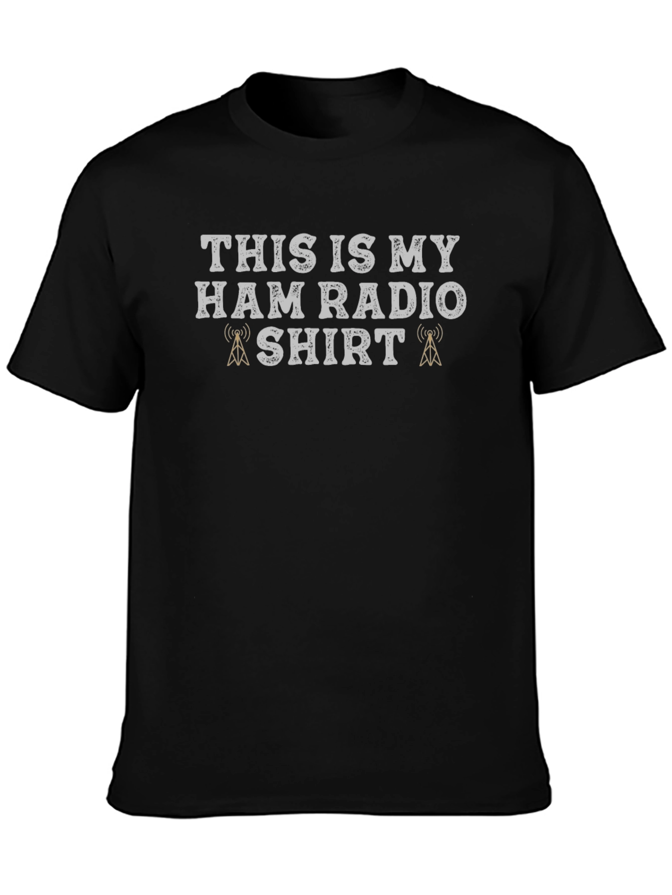 Ham Radio Shirt - This Is My Ham Radio Shirt - T-Shirt