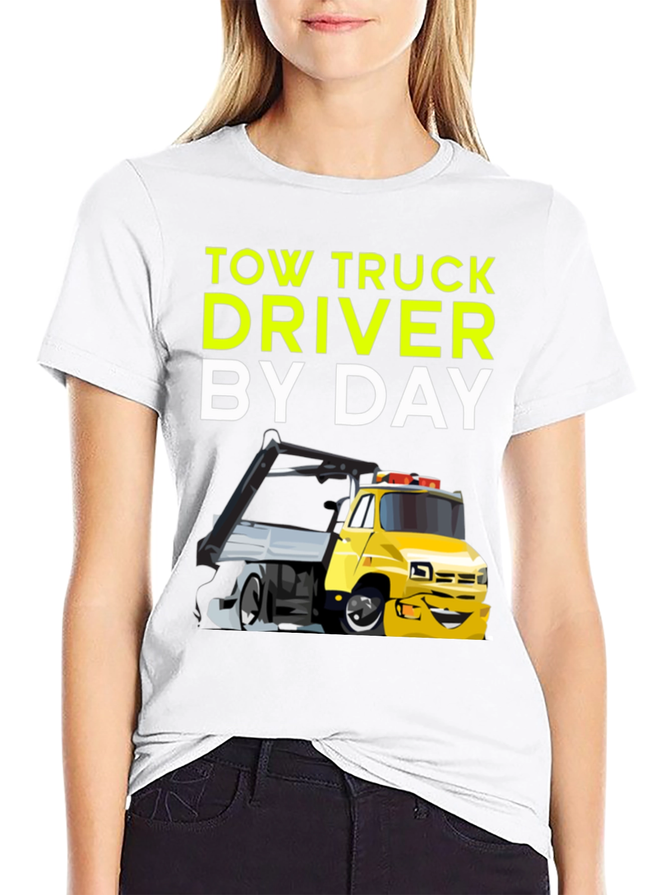 Tow Truck Driver By Day Black T-Shirt