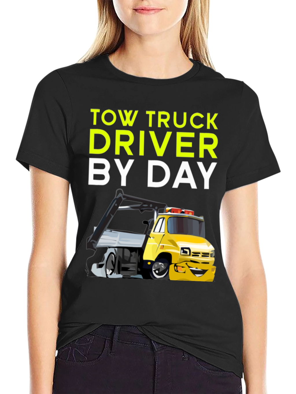 Tow Truck Driver By Day Black T-Shirt