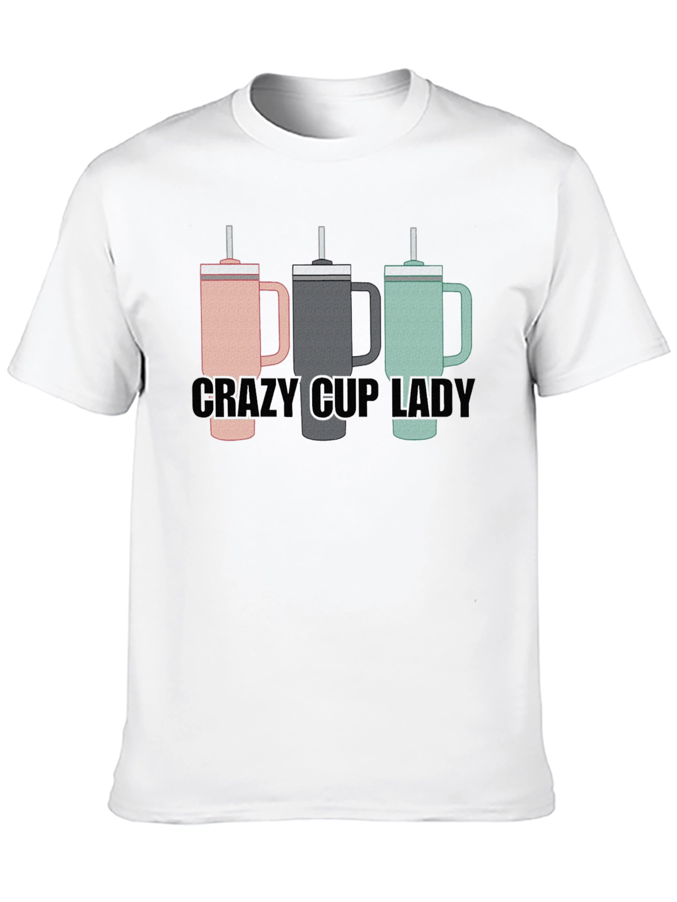 Crazy Cup Lady T-Shirt - Novelty Graphic Tee