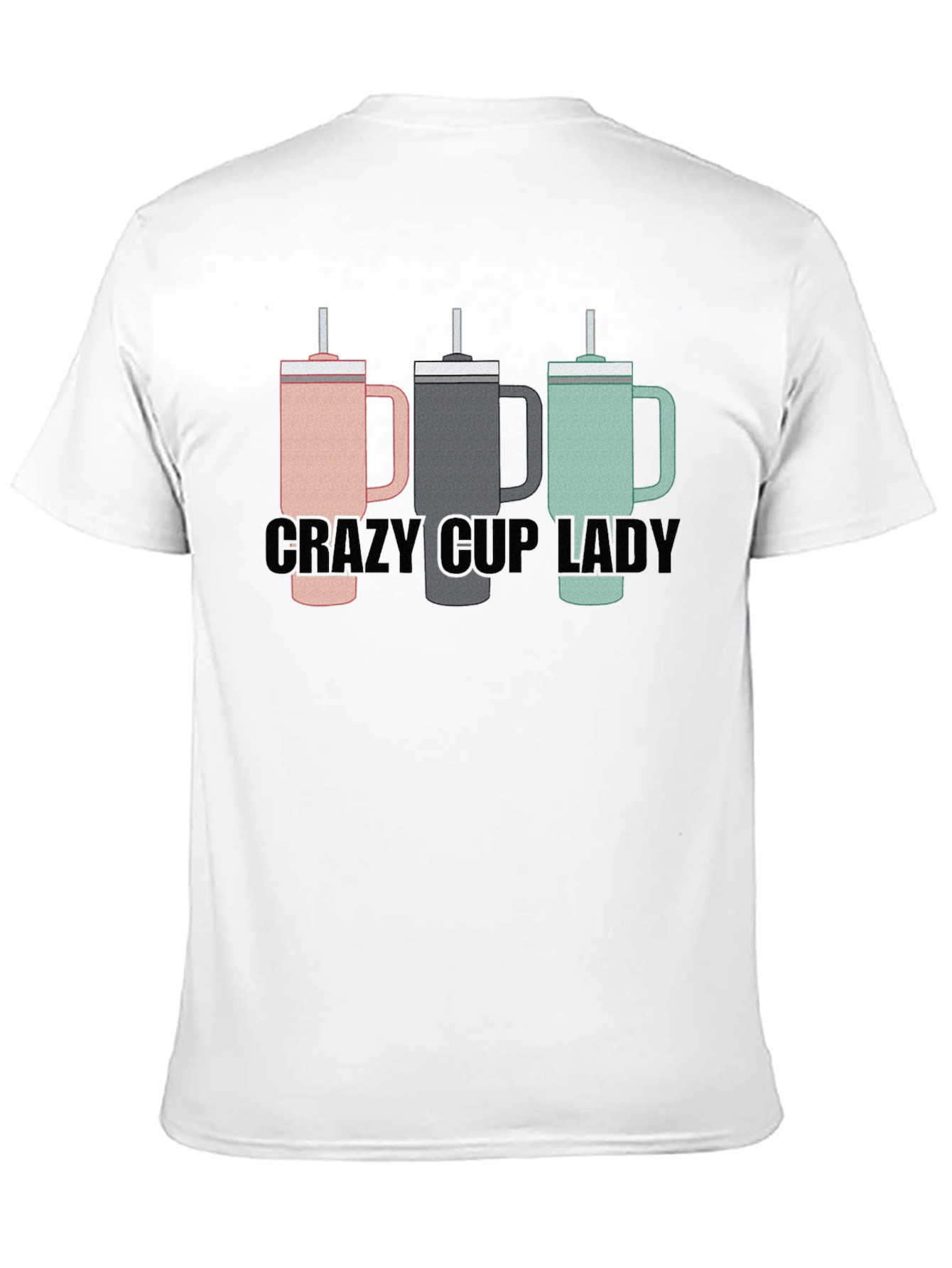 Crazy Cup Lady T-Shirt - Novelty Graphic Tee