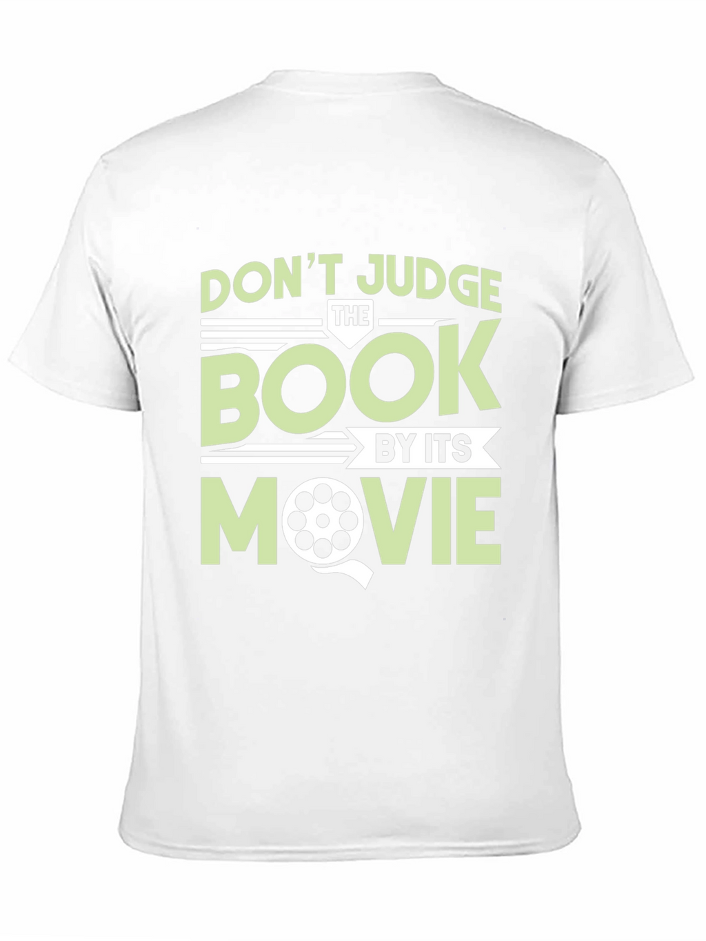 Dont Judge the Book By Its Movie Graphic Tee