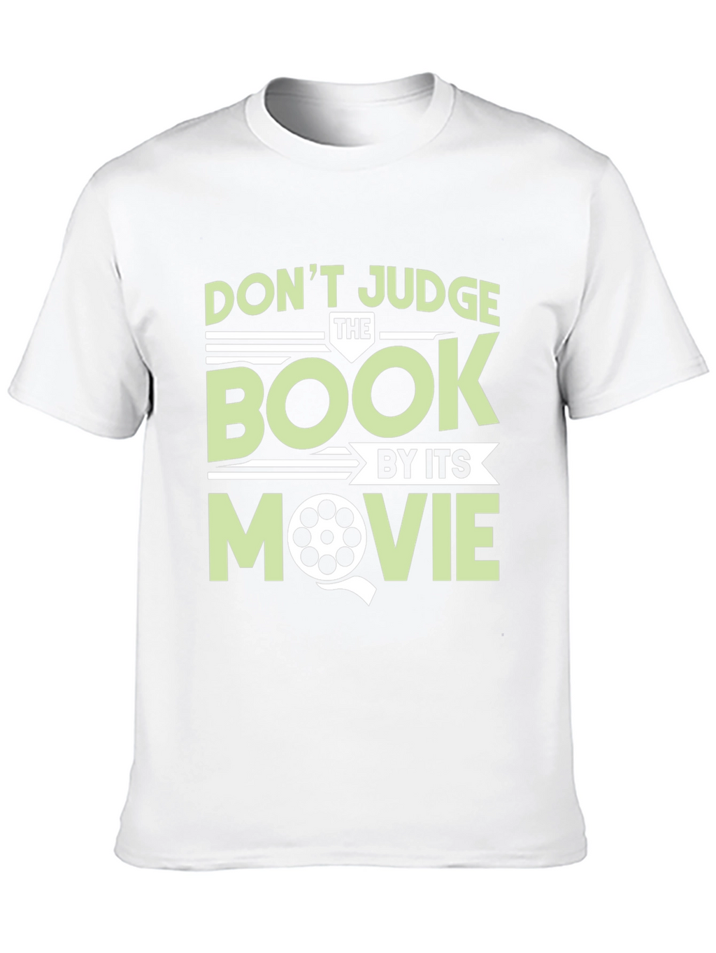 Dont Judge the Book By Its Movie Graphic Tee