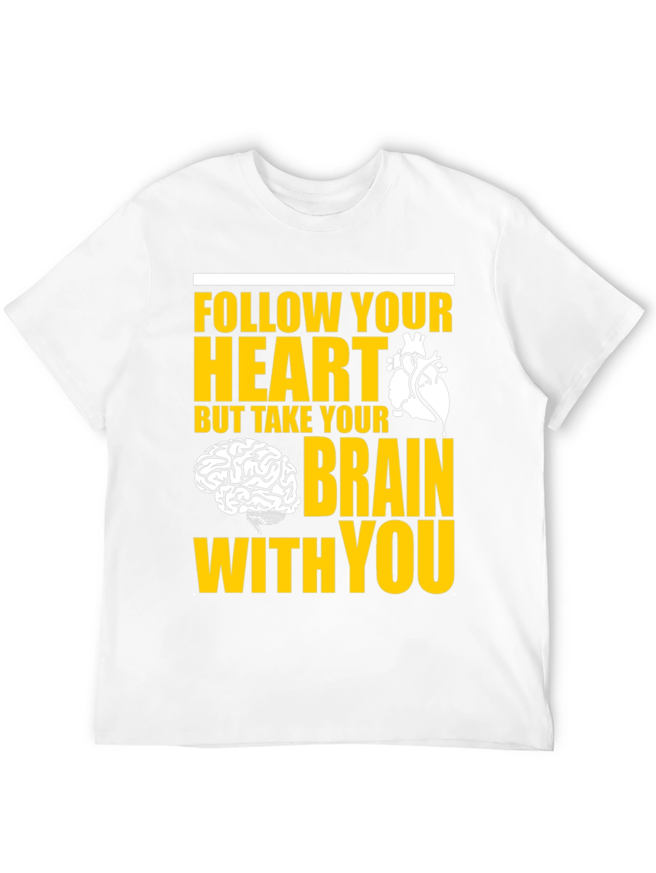 Follow Your Heart T-Shirt - Graphic Tee