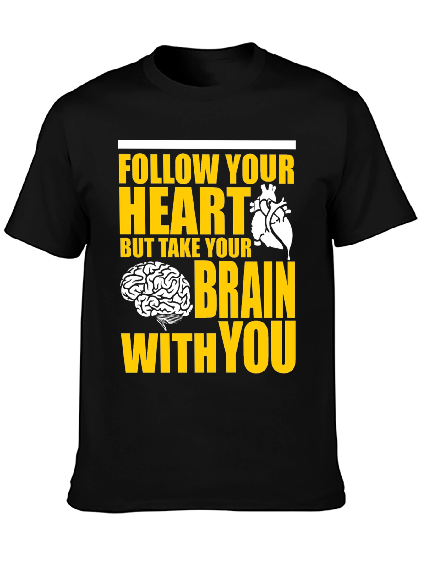 Follow Your Heart T-Shirt - Graphic Tee