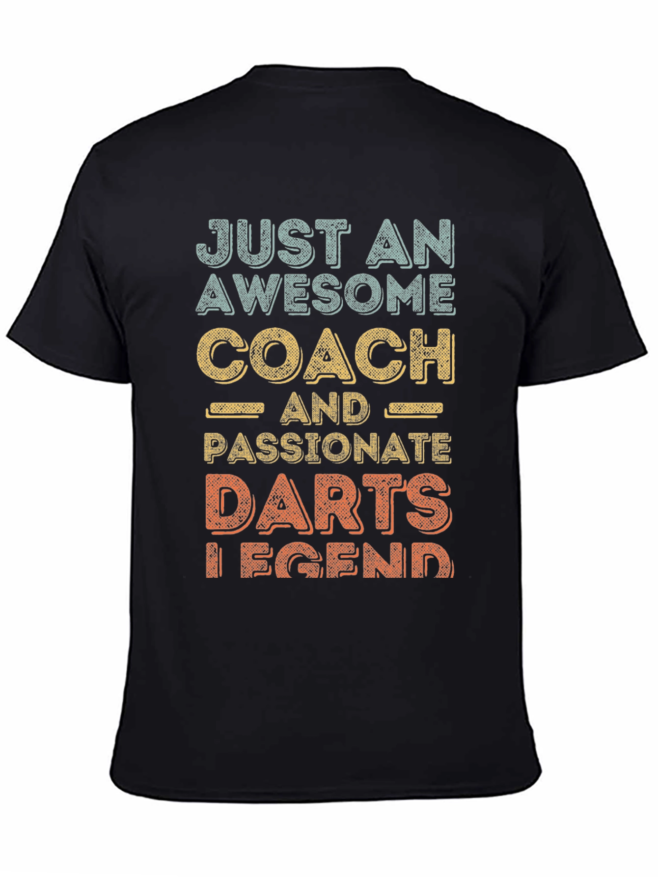 Awesome Darts Coach T-Shirt - Passionate Legend!