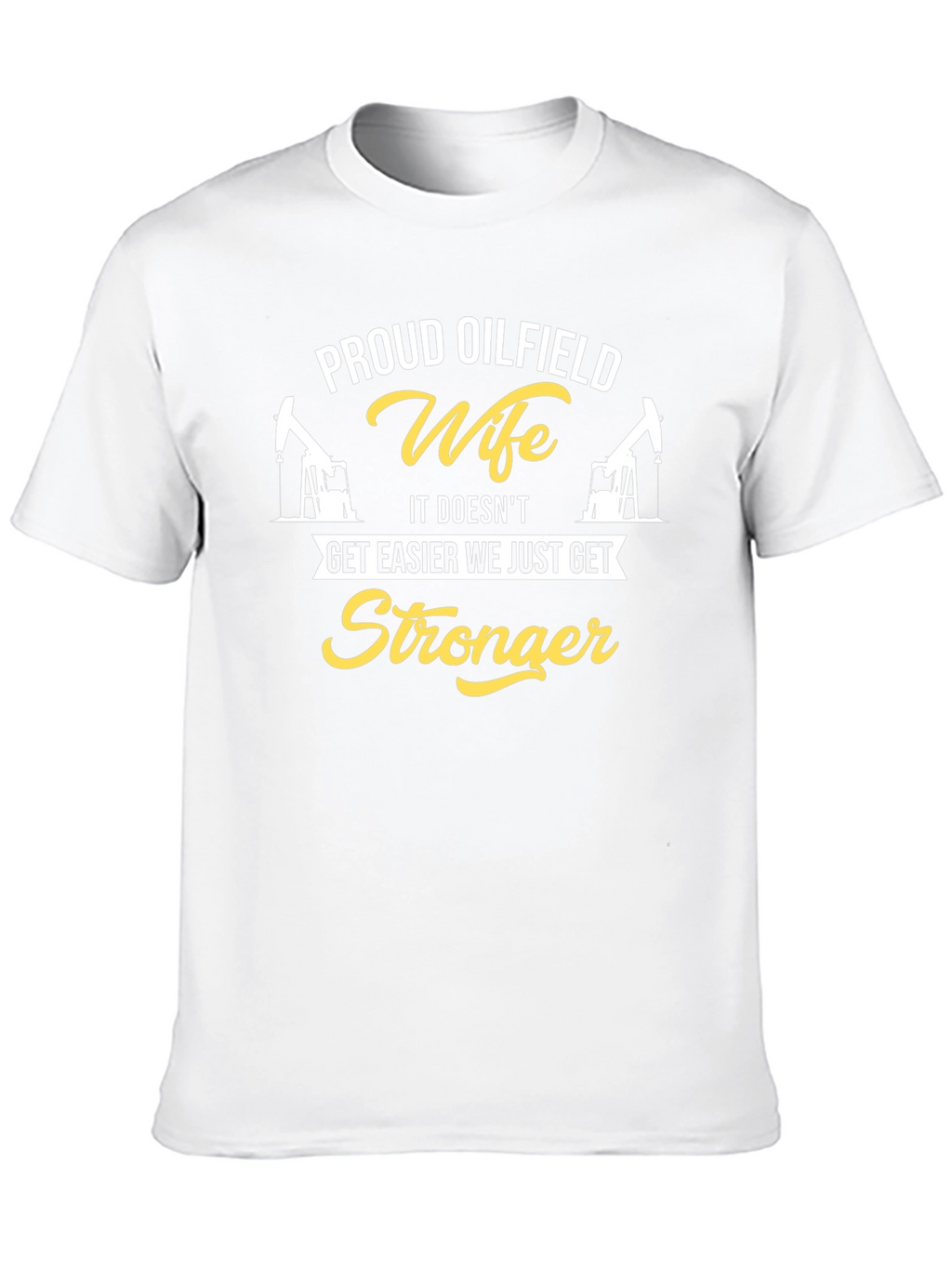 Proud Oilfield Wife Graphic Tee - Black Cotton