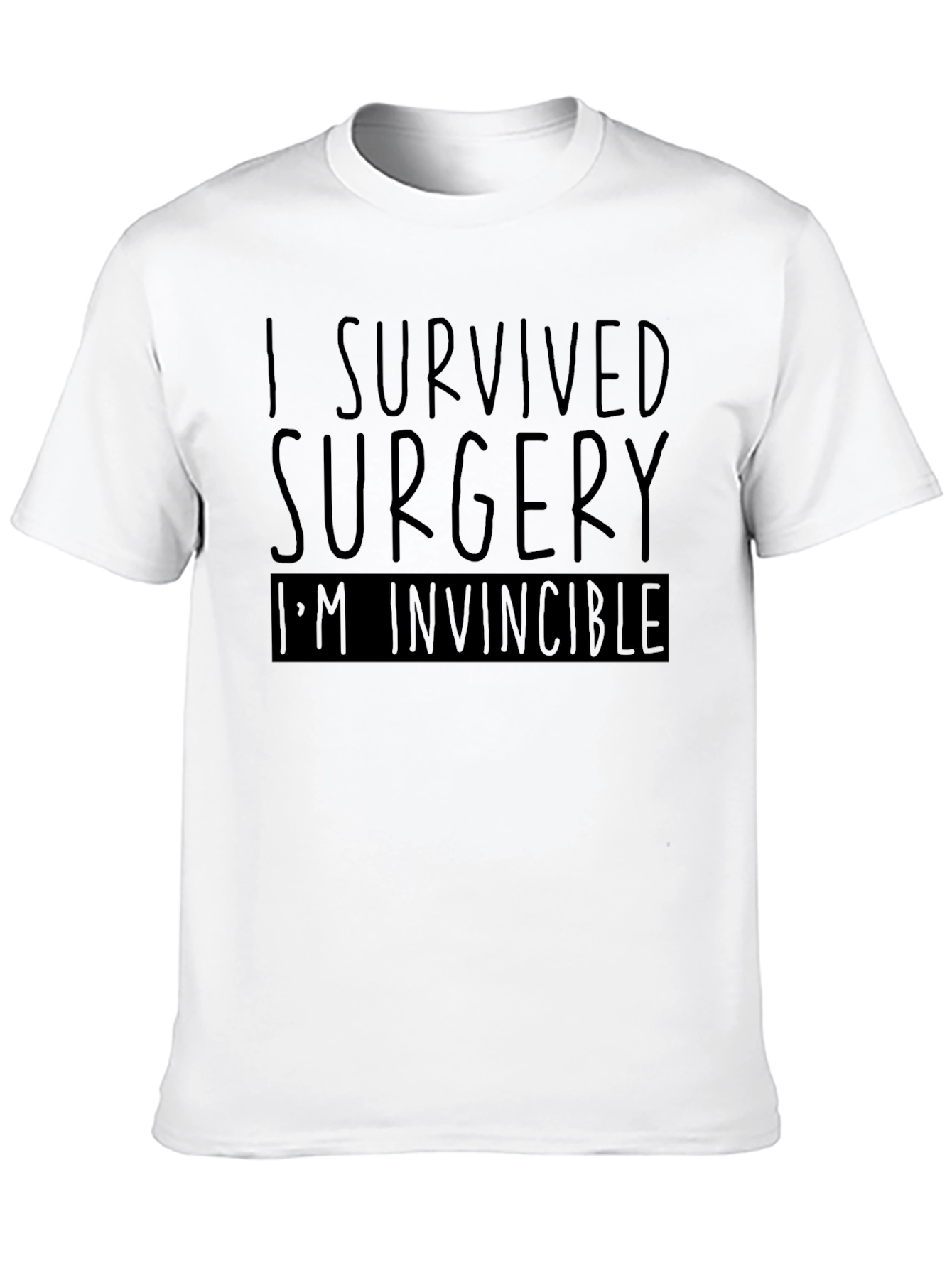 Surgery Survivor T-Shirt - Im Invincible Tee