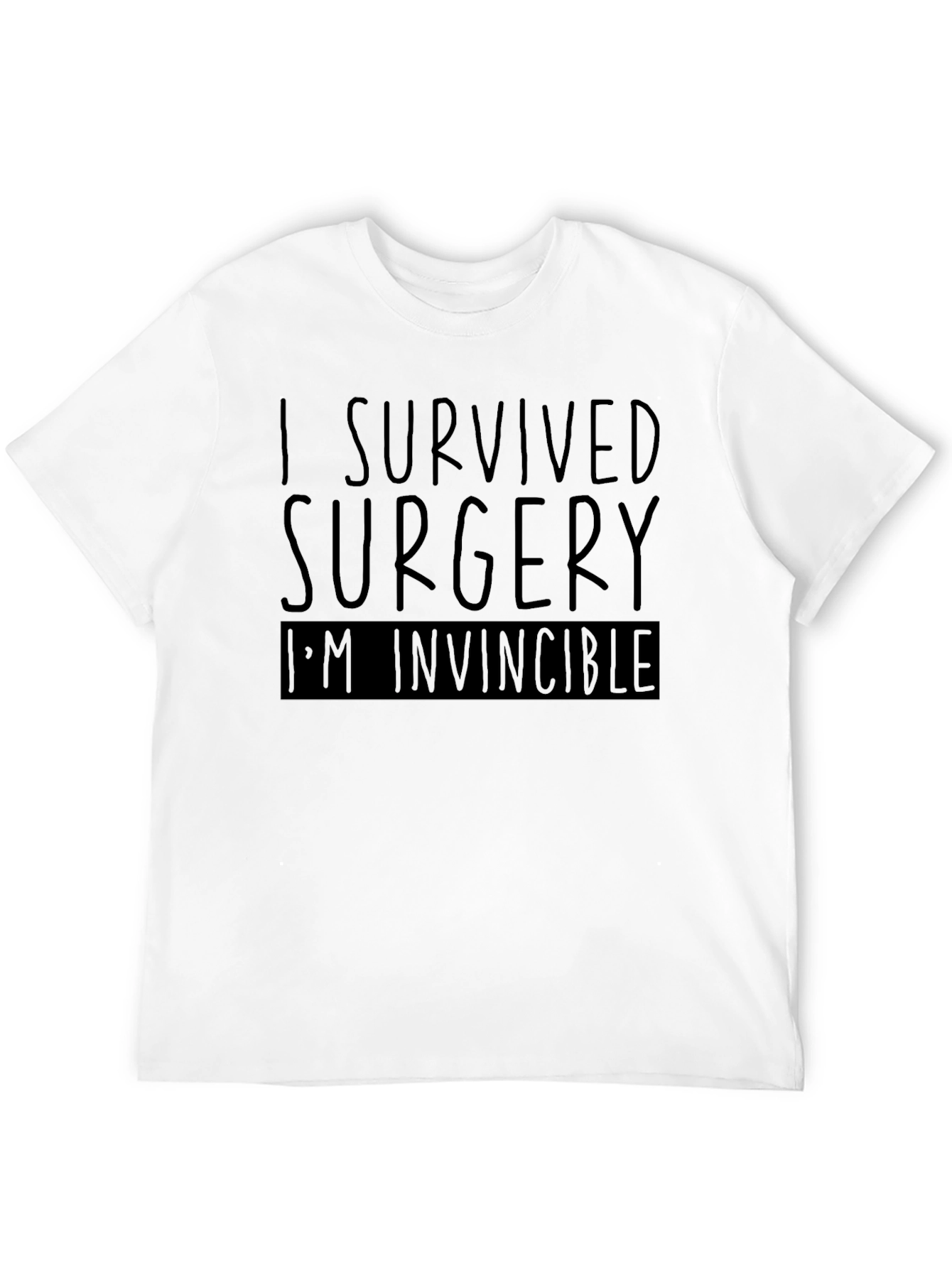 Surgery Survivor T-Shirt - Im Invincible Tee