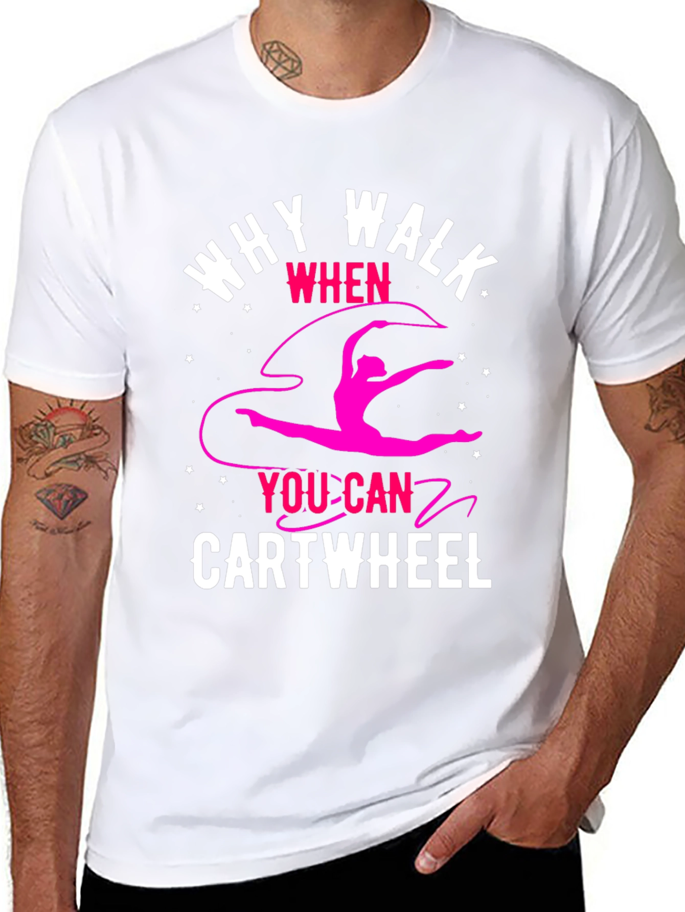 Why Walk? Cartwheel T-Shirt - Gymnastics Tee