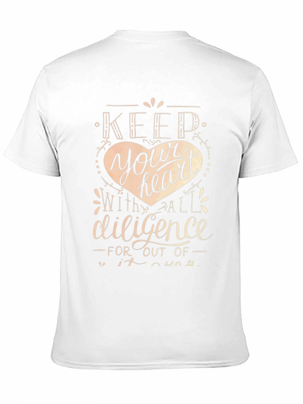 Keep Your Heart T-Shirt - Inspirational Design
