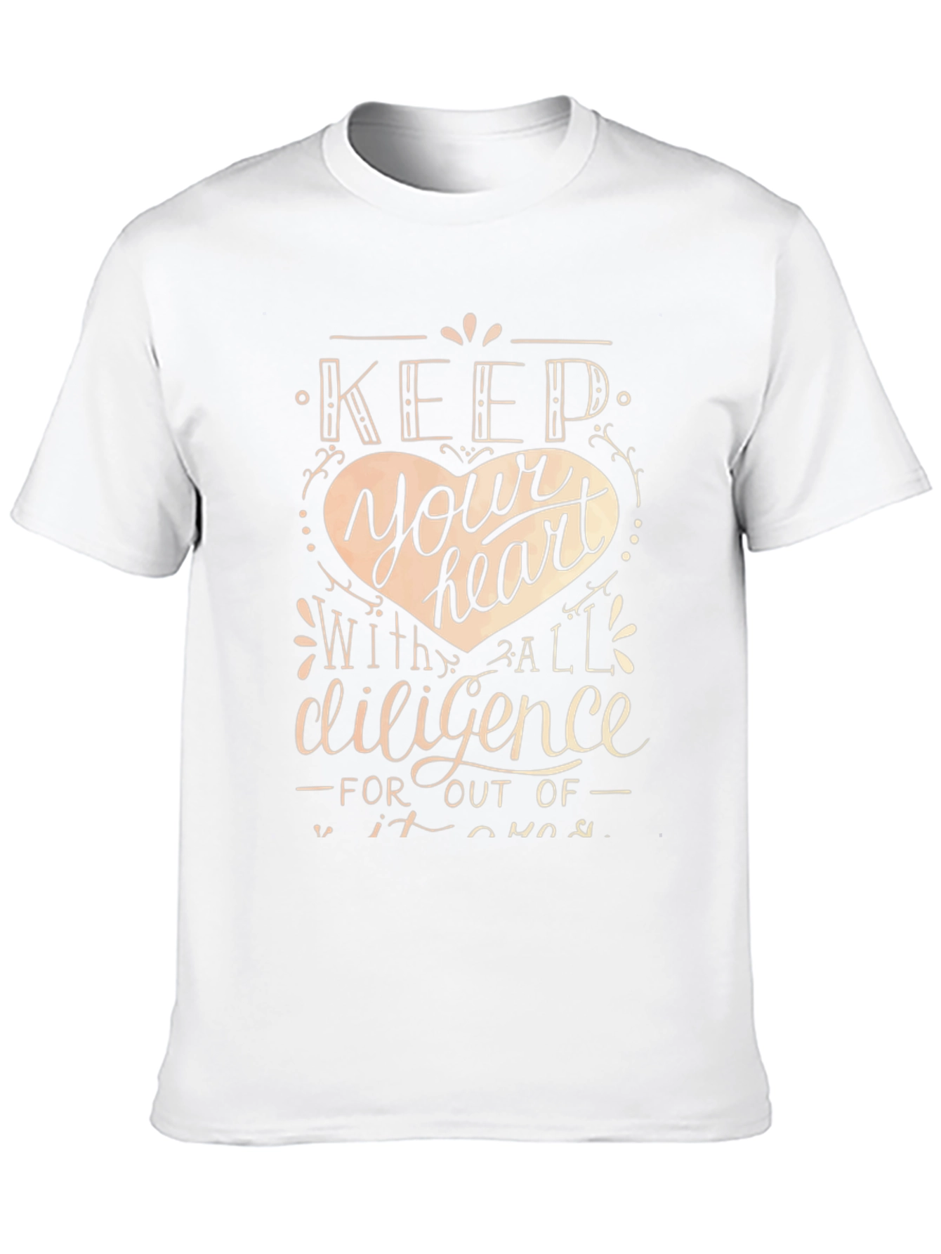 Keep Your Heart T-Shirt - Inspirational Design