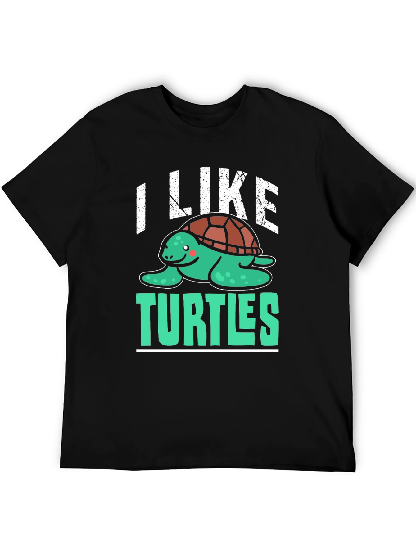 I Like Turtles T-Shirt - Cute Graphic Tee