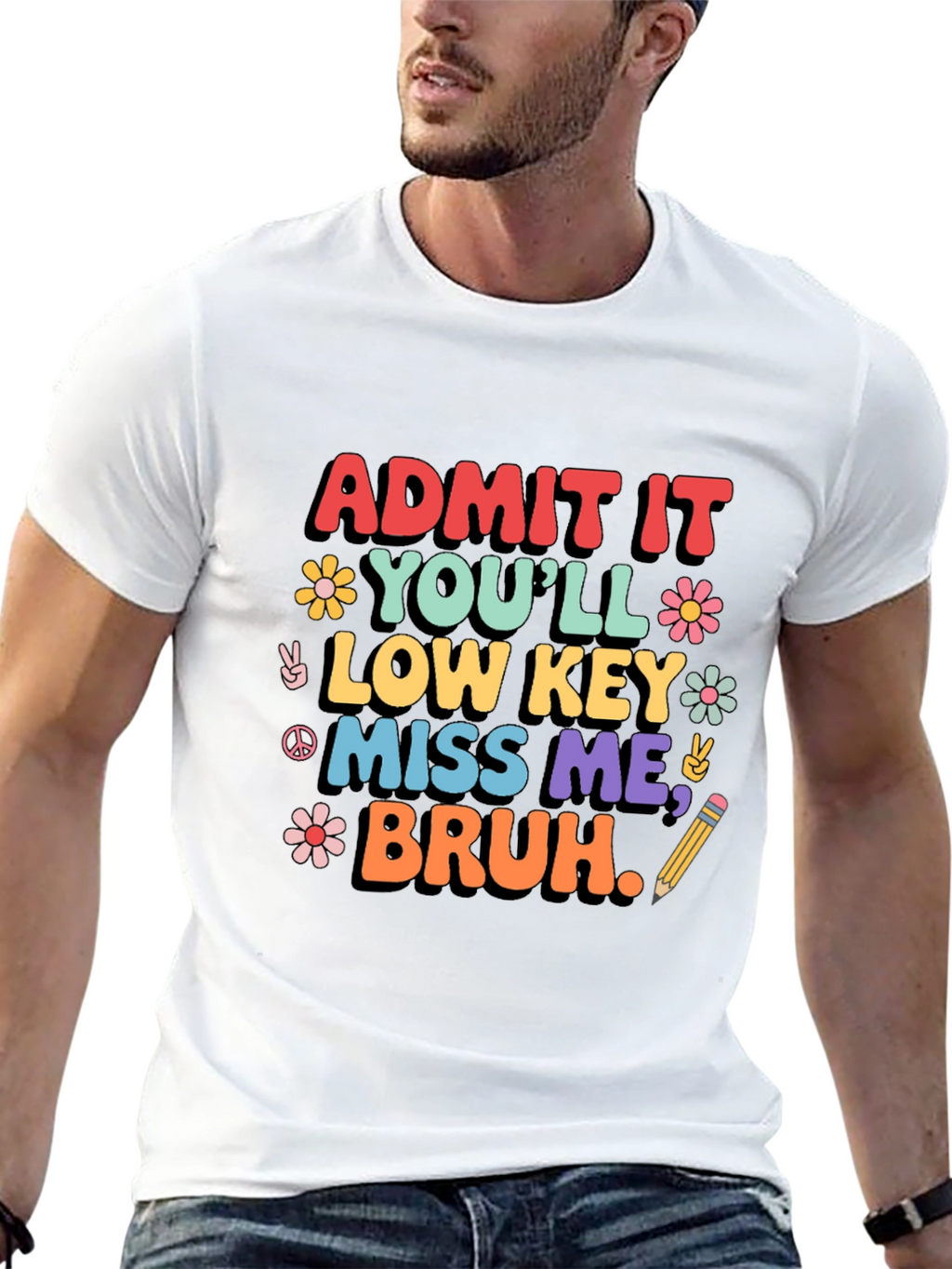 Admit It Youll Low Key Miss Me Bruh T-Shirt