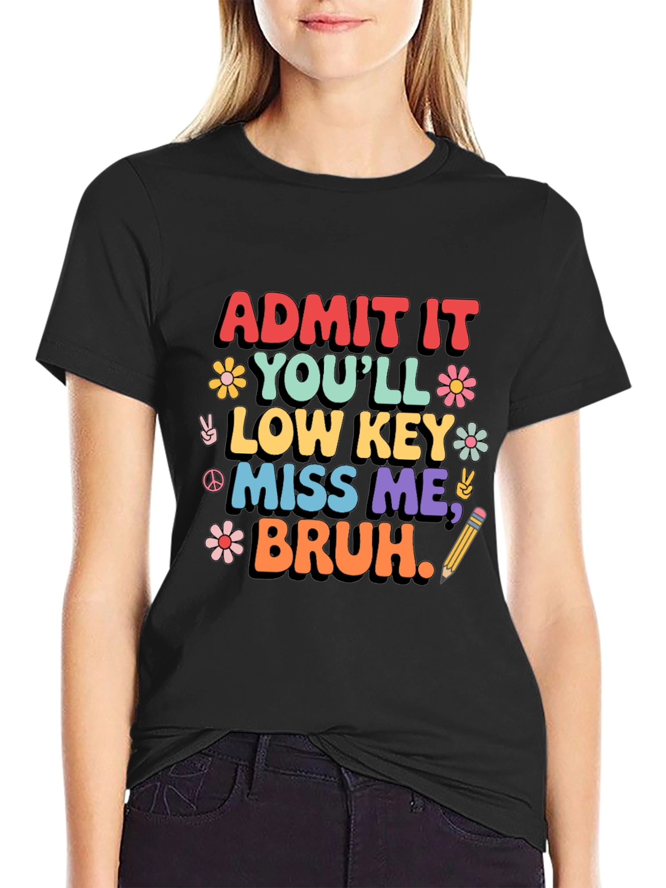 Admit It Youll Low Key Miss Me Bruh T-Shirt