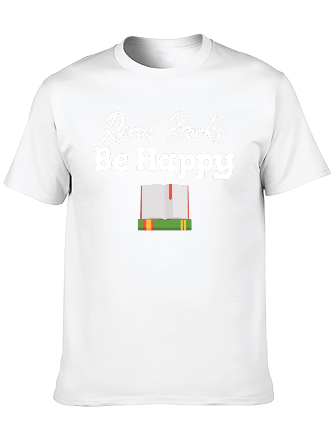 Read Books Be Happy Graphic T-Shirt