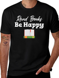Read Books Be Happy Graphic T-Shirt