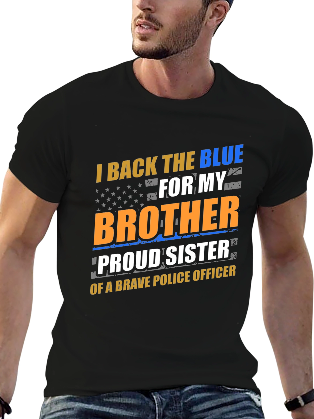 I Back the Blue Brother/Sister Police Officer T-Shirt