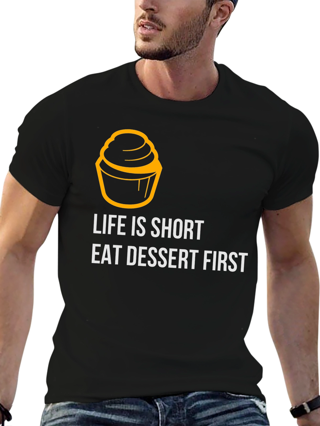 Life is Short Eat Dessert First Graphic Tee