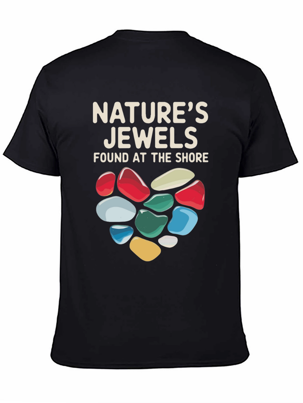 Natures Jewels T-Shirt - Found at the Shore